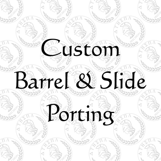 Custom Barrel & Slide Porting
